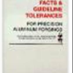 Facts &amp; Guideline Tolerances for Precision Aluminum Forgings